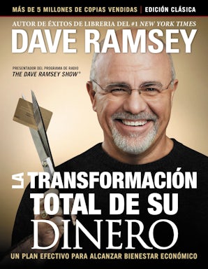 La transformación total de su dinero: Edición clásica Paperback  by Dave Ramsey