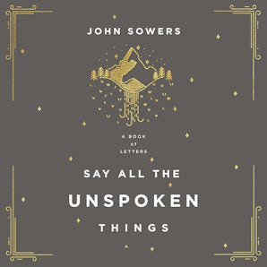 Say All the Unspoken Things book image