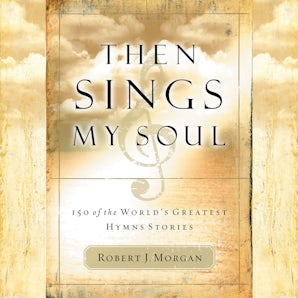 Then Sings My Soul book image