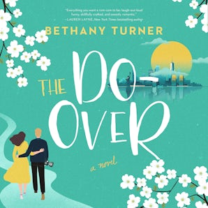 The Do-Over Downloadable audio file UBR by Bethany Turner