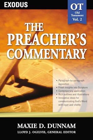 The Preacher's Commentary - Vol. 02: Exodus book image