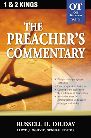 The Preacher's Commentary - Vol. 09: 1 and 2 Kings book image