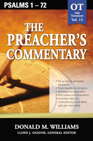 The Preacher's Commentary - Vol. 13: Psalms 1-72 book image