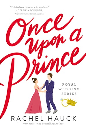 Once Upon a Prince Paperback  by Rachel Hauck