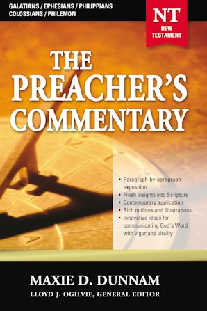 The Preacher's Commentary - Vol. 31: Galatians / Ephesians / Philippians / Colossians / Philemon book image