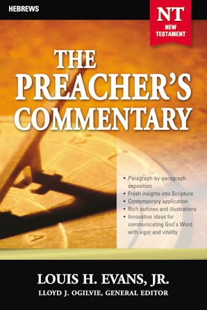 The Preacher's Commentary - Vol. 33: Hebrews book image