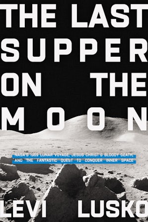 The Last Supper on the Moon book image