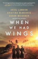 When We Had Wings