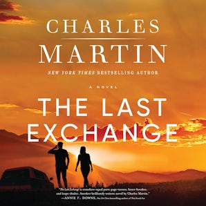 The Last Exchange Downloadable audio file UBR by Charles Martin