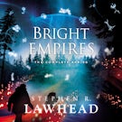 The Bright Empires Series