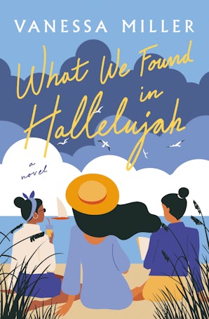 What We Found in Hallelujah Paperback  by Vanessa Miller