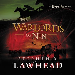 The Warlords of Nin Downloadable audio file UBR by Stephen Lawhead