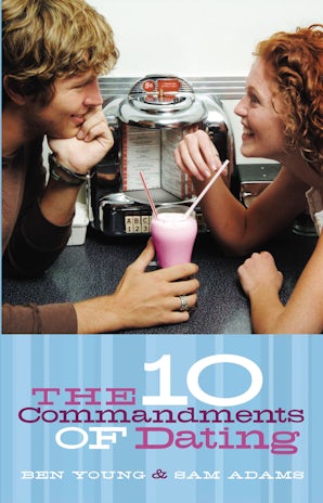 The Ten Commandments of Dating book image
