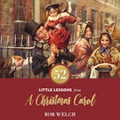 52 Little Lessons from A Christmas Carol