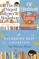 A Katherine Reay Collection: The Winsome Novels