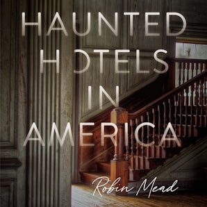 Haunted Hotels in America book image