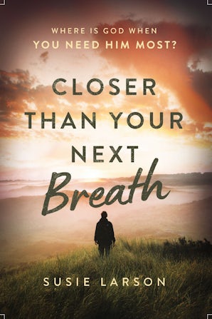 Closer Than Your Next Breath book image
