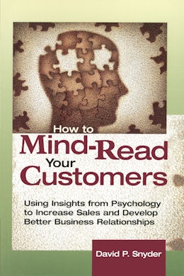 How to Mind-Read Your Customers
