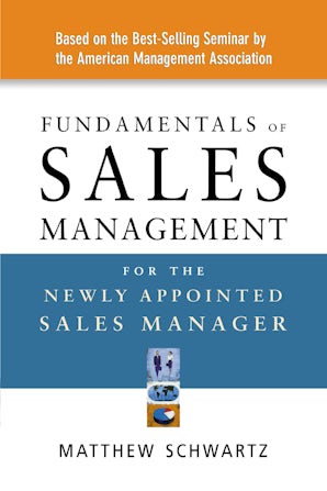 Fundamentals of Sales Management for the Newly Appointed Sales Manager book image