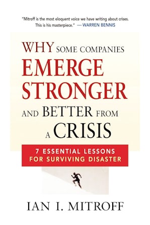 Why Some Companies Emerge Stronger and Better from a Crisis book image