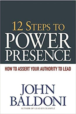 12 Steps to Power Presence