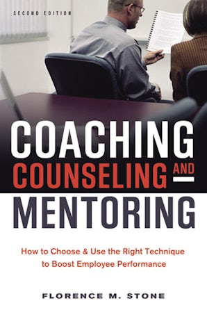 Coaching, Counseling and   Mentoring book image