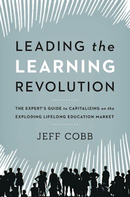 Leading the Learning Revolution