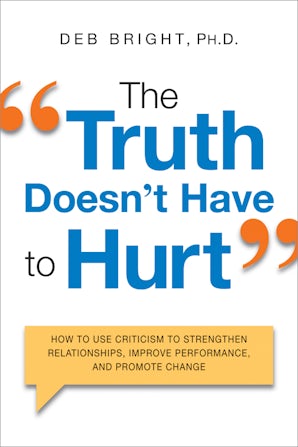 The Truth Doesn't Have to Hurt book image