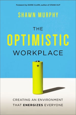 The Optimistic Workplace