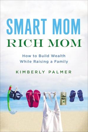 Smart Mom, Rich Mom book image
