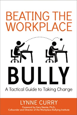 Beating the Workplace Bully