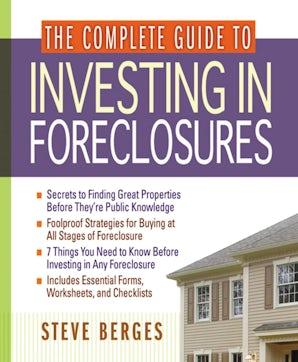 The Complete Guide to Investing in Foreclosures book image