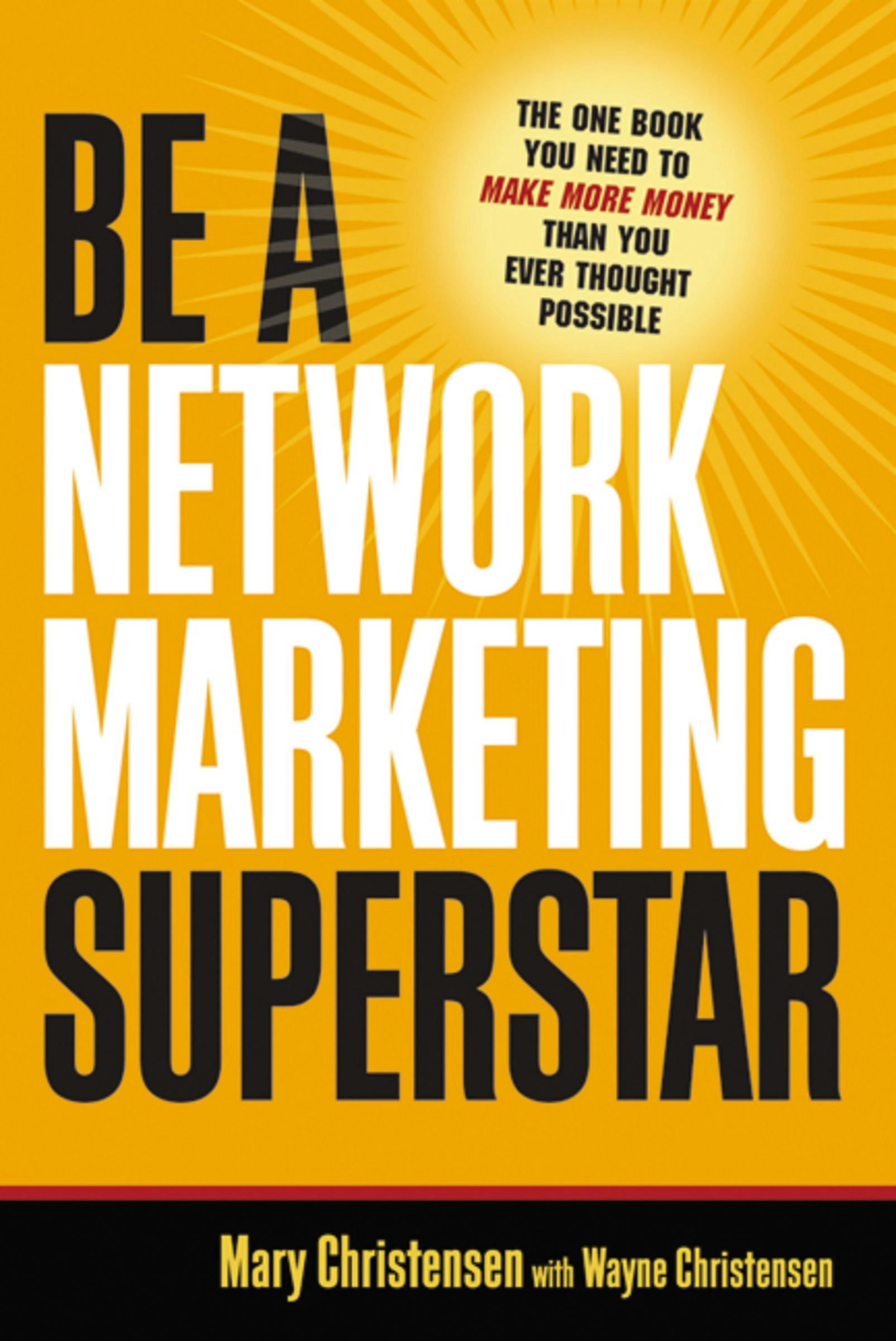 Celebrate Marketing: Secrets of Success [洋書] Be a Network Marketing Superstar