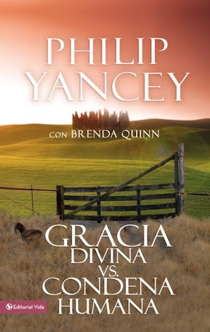 Gracia divina vs. condena humana Paperback  by Philip Yancey