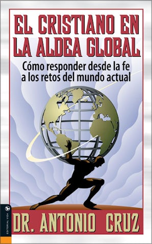Cristiano en la aldea global Paperback  by Antonio Cruz