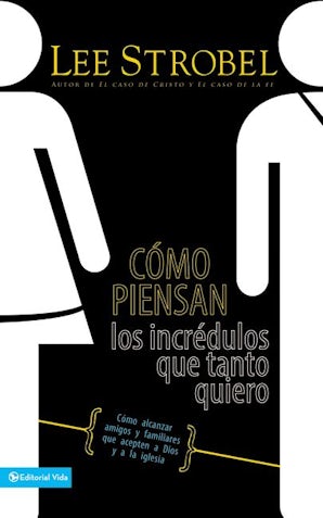Cómo piensan los incrédulos que tanto quiero Paperback