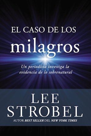 El caso de los milagros Paperback  by Lee Strobel