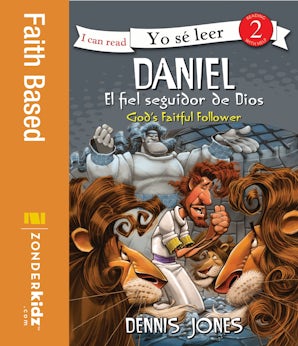 Daniel, el fiel seguidor de Dios / Daniel, God's Faithful Follower book image