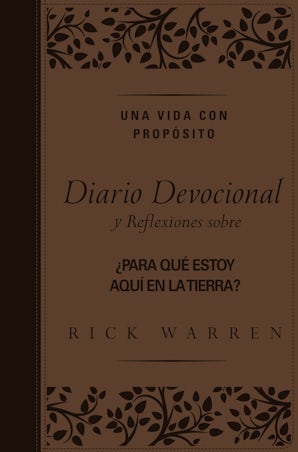 Una vida con propósito diario devocional, Leathersoft Leather / fine binding  by Rick Warren