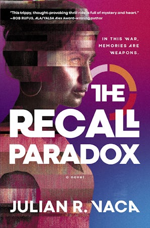 The Recall Paradox Hardcover  by Julian Ray Vaca