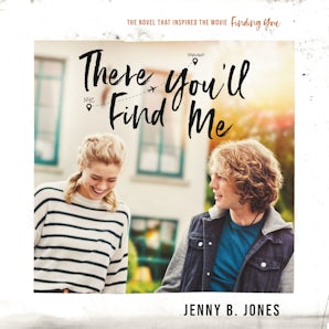 There You'll Find Me Downloadable audio file UBR by Jenny B. Jones