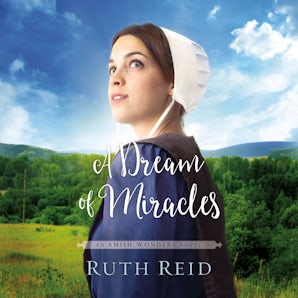A Dream of Miracles Downloadable audio file UBR by Ruth Reid