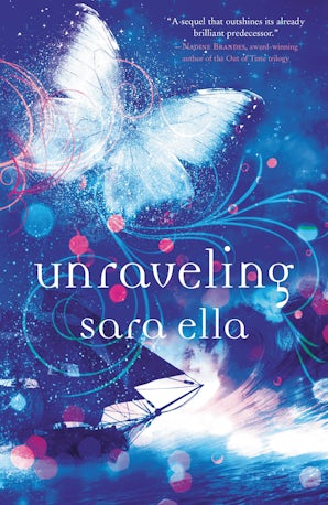 Unraveling Paperback  by Sara Ella