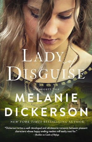 Lady of Disguise Hardcover  by Melanie Dickerson