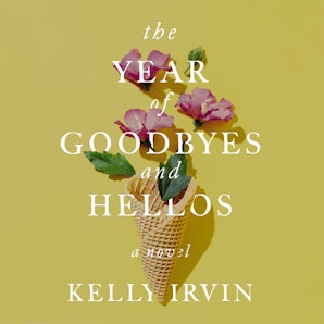 The Year of Goodbyes and Hellos book image