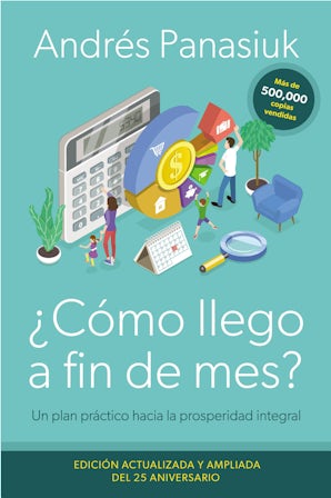 ¿Cómo llego a fin de mes? Edición del 25 Aniversario Paperback