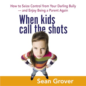When Kids Call the Shots book image