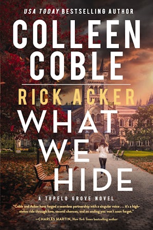 What We Hide Paperback  by Colleen Coble