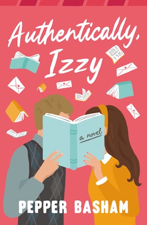 Authentically, Izzy Paperback  by Pepper Basham
