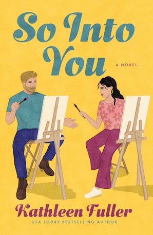 So Into You eBook  by Kathleen Fuller